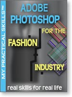 Adobe Photoshop for the Fashion Industry eBook